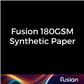 FUSION 180gsm Synthetic Paper